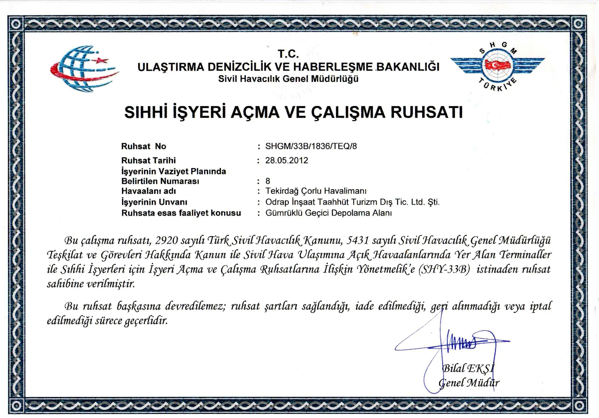 SHGM tarafından verilen Sıhhi İşyeri Açma ve Çalışma Ruhsatı’nın taraması